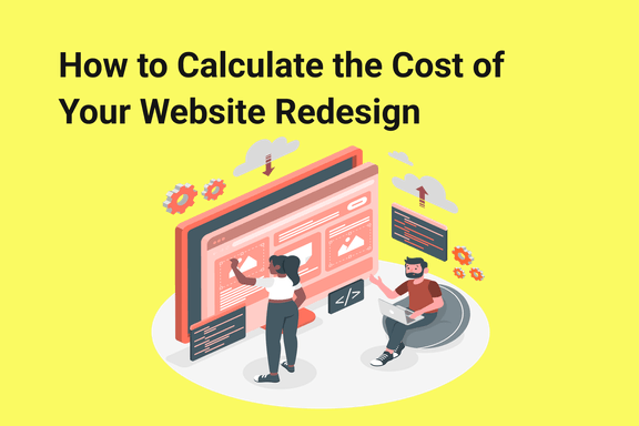 how-to-calculate-the-cost-of-your-website-redesign
