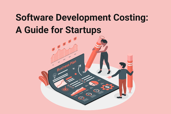 software-development-costing-a-guide-for-startups