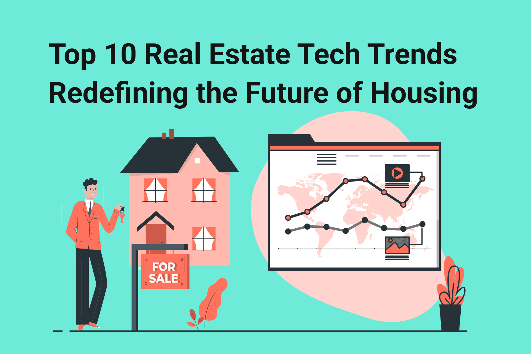 Future Homes Top 10 Real Estate Tech Trends