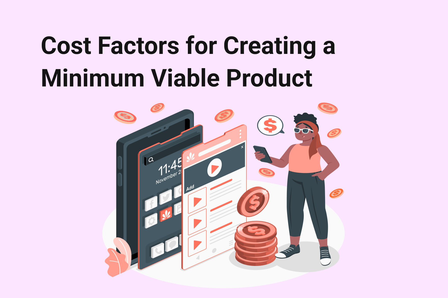 Key cost drivers for creating a minimum viable product